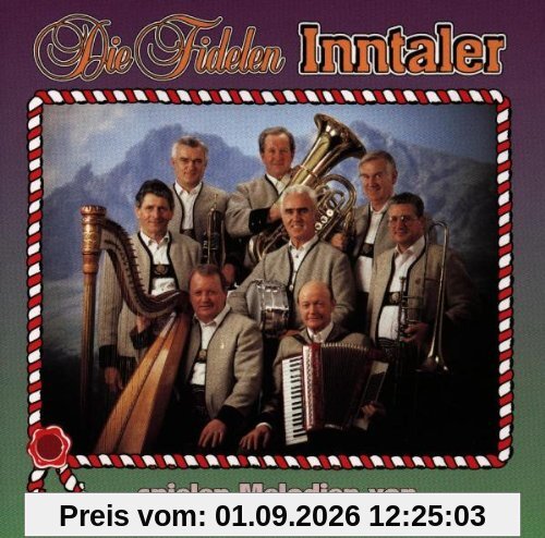 Die Fidelen Inntaler Spielen