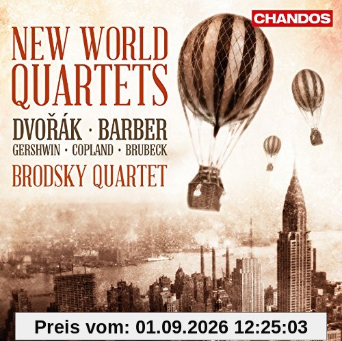 Streichquartette aus der Neuen Welt