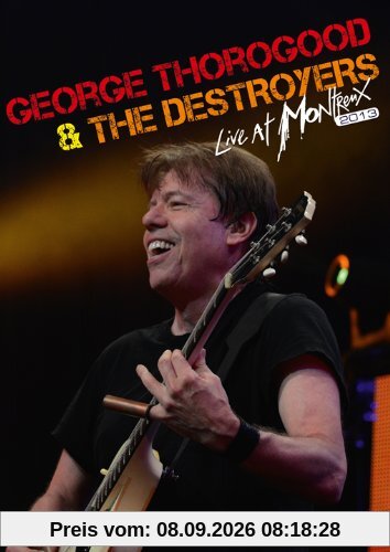 George Thorogood & The Destroyers - Live at Montreux 2013