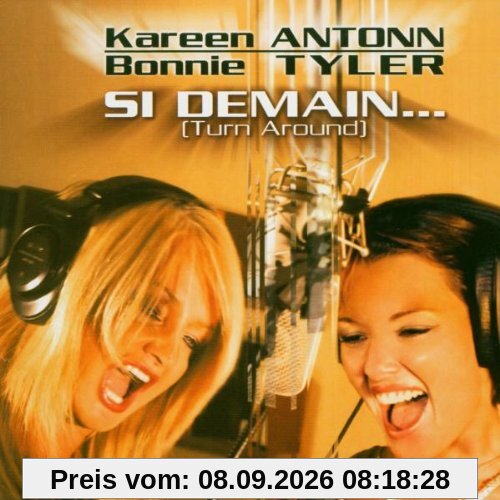 Si Demain (Turn Around)