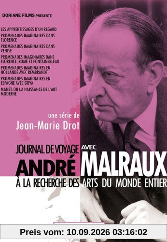 Journal de voyage avec Adré Malraux à la recherche des Arts du monde entier - vol. 1
