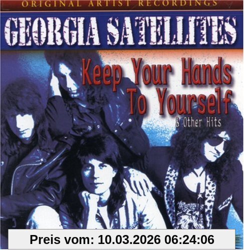 The Georgia Satellites Keep Your Hands & Other Hits