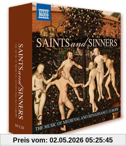 Saints and Sinners - The music of Medieval and Renaissance Europe