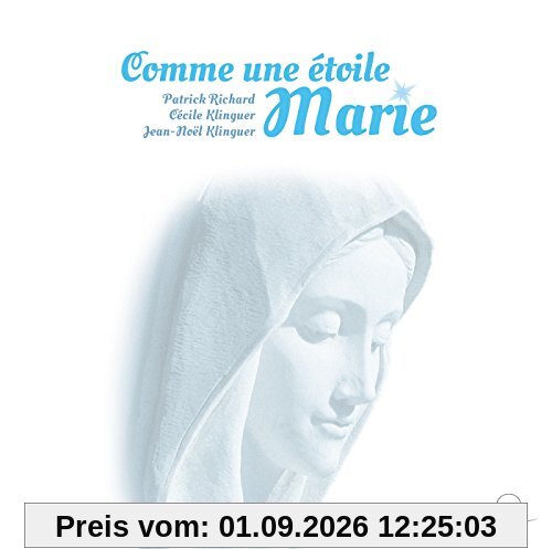 Comme une étoile, Marie