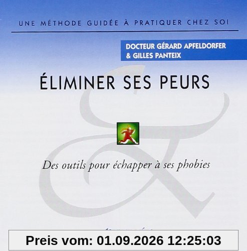Eliminer Ses Peurs