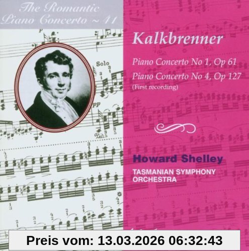 Howard Shelley Friedrich Kalkbrenner, Das Romantische Klavierkonzert Vol.41