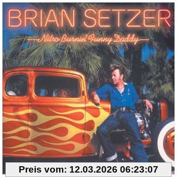 Brian Setzer Nitro Burnin' Funny Daddy