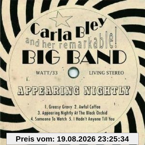Bley, Carla Big Band Appearing Nightly