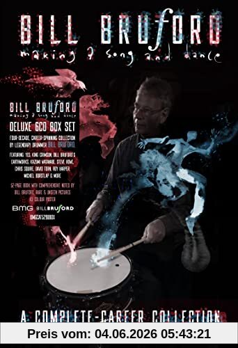 Bill Bruford Making A Song And Dance, a Complete-Career Collecti