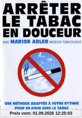 Arreter le tabac en douceur [Interactive DVD]