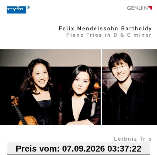 Mendelssohn: Klaviertrios d-Moll & c-Moll