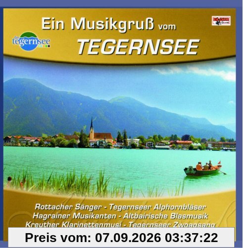 Ein Musikgruß vom Tegernsee