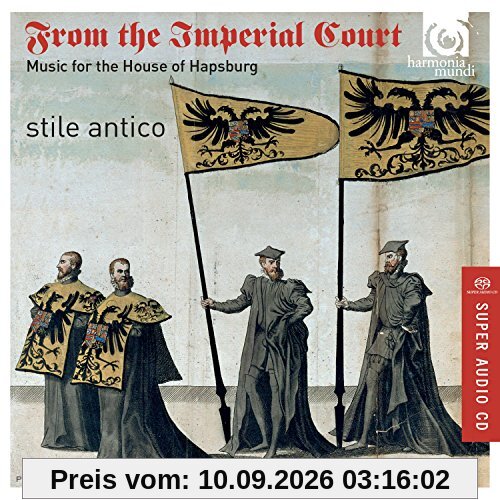 From the Imperial Court - Music for the House of Hapsburg