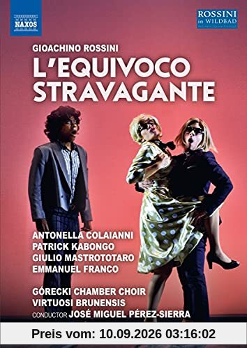 Rossini: Equivoco Stravagante [Antonella Colaianni; Giulio Mastrototaro; Emmanuel Franco; José Miguel Pérez-Sierra] [Naxos: 2110696]
