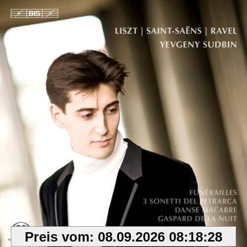 Yevgeny Sudbin (Funerailles/ Danse Macabre) (Yevgeny Sudbin) (BIS: BIS1828)