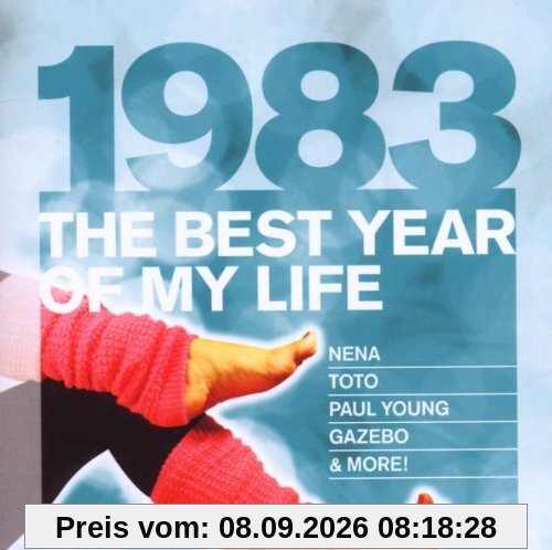 The Best Year of My Life: 1983