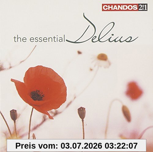 Hickox Delius, The Essential Delius