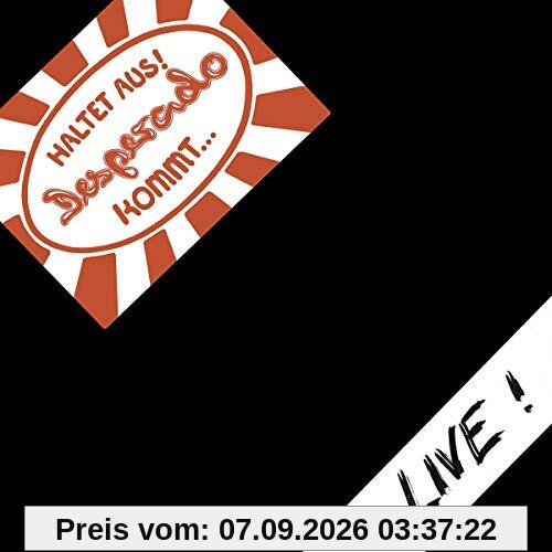 Haltet Aus - Desperado Kommt Live