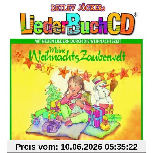 Meine Weihnachtszauberwelt (Liederbuch CD)