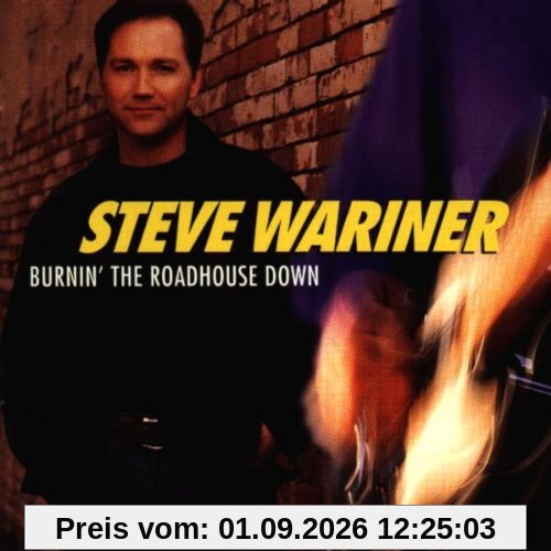 Burnin' the Roadhouse Down