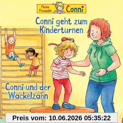 01: Conni geht zum Kinderturnen/ Conni und der Wackelzahn (neu)