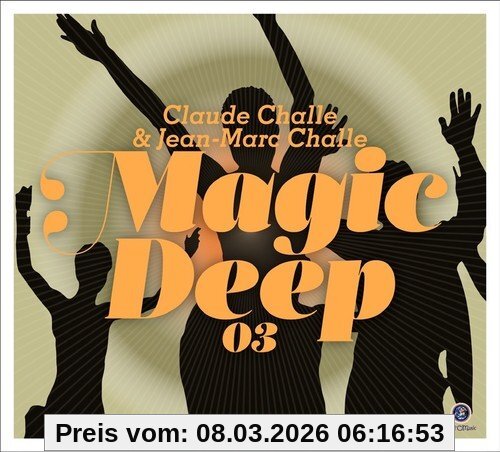 Claude Challe Magic Deep 03