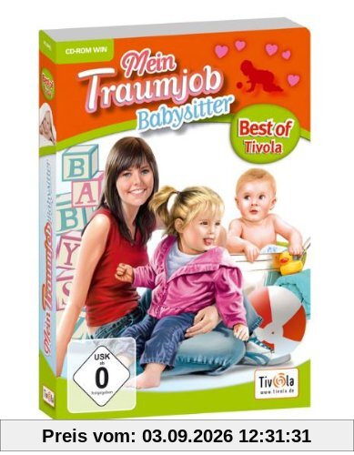 Mein Traumjob: Babysitter [Best of Tivola]