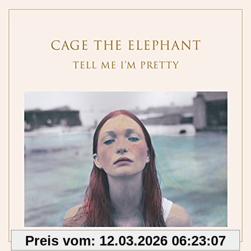 Cage the Elephant Tell Me I'm Pretty