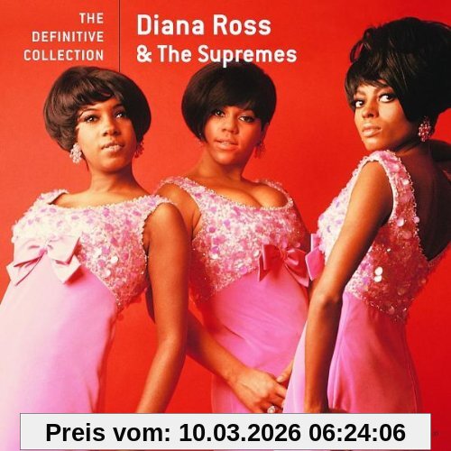 Diana Ross & The Supremes The Definitive Collection