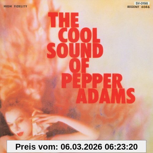 The Cool Sound Of Pepper Adams
