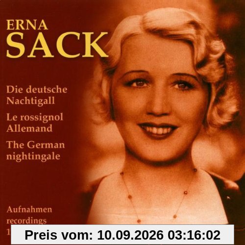Erna Sack - Die deutsche Nachtigall 1934-1949