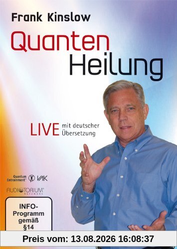 Frank Kinslow - QuantenHeilung/Live