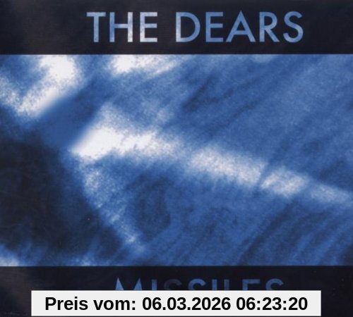 The Dears Missiles