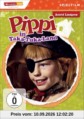 Astrid Lindgren: Pippi Langstrumpf in Taka-Tuka-Land - Spielfilm