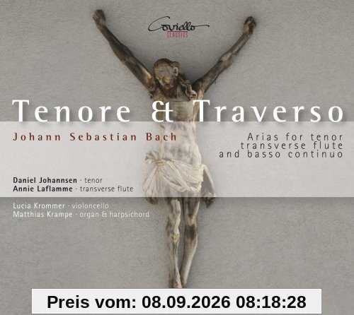 Tenore e Traverso - Arien aus Bachkantaten für Tenor und Traversflöte