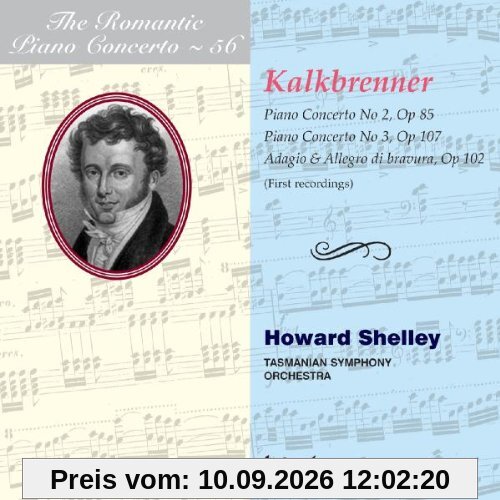 Friedrich Kalkbrenner: Das romantische Klavierkonzert Vol.54