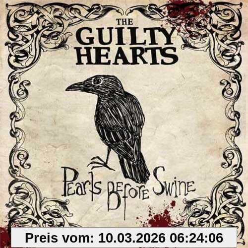 the Guilty Hearts Pearls Before Swine