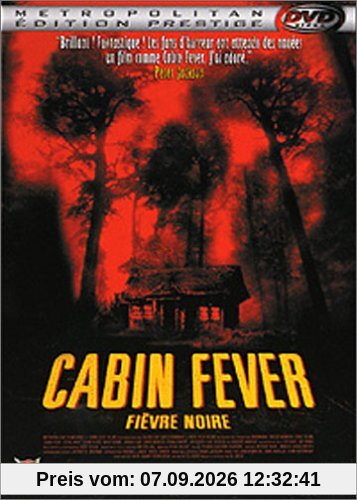 Cabin fever - fièvre noire [FR Import]