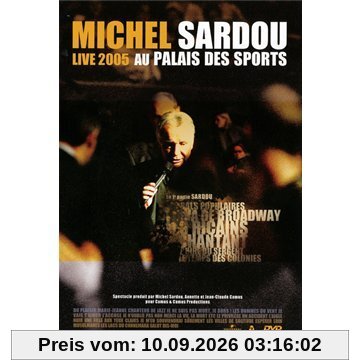 Michel Sardou : Live au Palais des Sports 2005