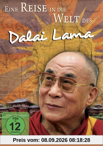 Eine Reise in die Welt des Dalai Lama