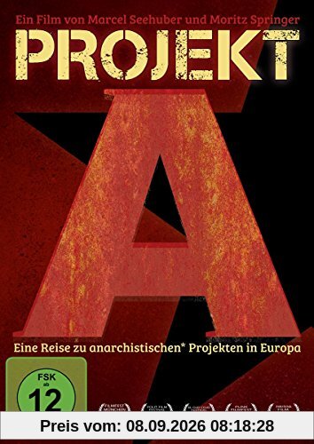 Projekt A - Eine Reise zu anarchistischen* Projekten in Europa