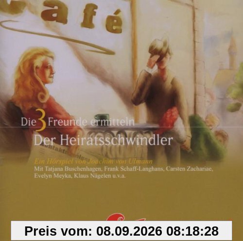 Die 3 Freunde ermitteln - Folge 3 - Der Heiratsschwindler