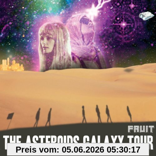 the Asteroids Galaxy Tour Fruit