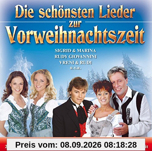 Die Schönsten Lieder zur Vorweihnachtszeit