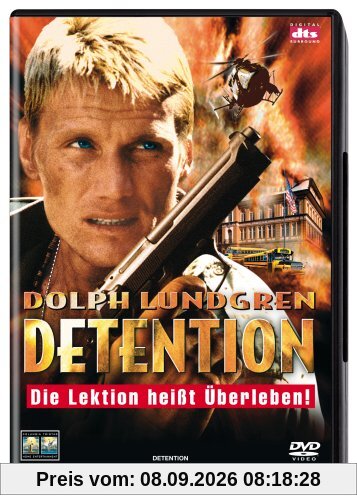Detention - Die Lektion heißt Überleben!