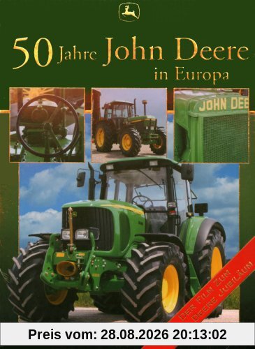 50 Jahre John Deere in Europa