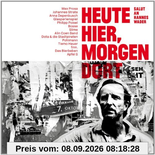 Heute hier, morgen dort - Salut an Hannes Wader