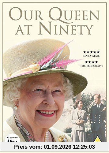 Our Queen at Ninety [UK Import]
