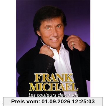 Frank Michael : Les couleurs de sa vie