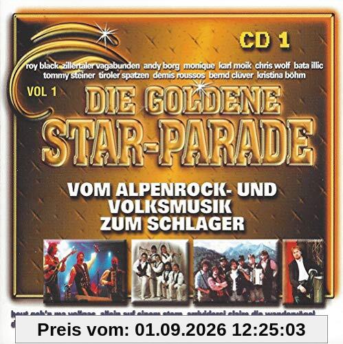 Vom Alpenrock und Volksmusik zum Schlager - Die Goldene Star-Parade Vol. 1 CD 1